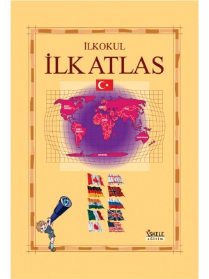 Özyürek İlk Atlas (İskele Yayınları)